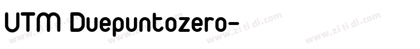 UTM Duepuntozero字体转换